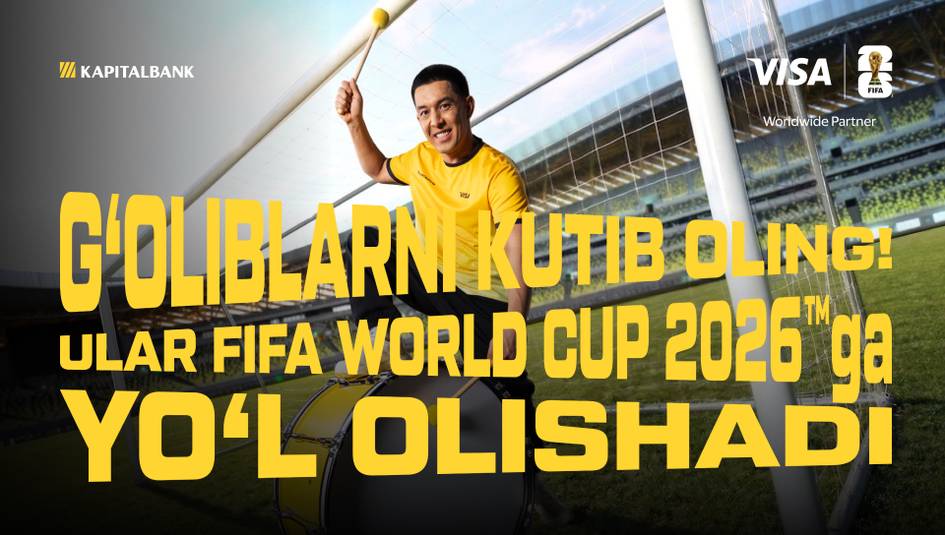 Kapitalbank va Visa AQShda bo‘lib o‘tadigan JCH-2026 yo‘llanmasi g‘oliblarini e’lon qildi